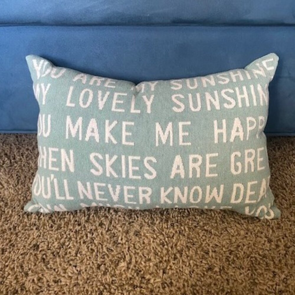You are my sunshine pillow